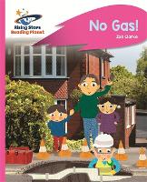 Book Cover for Reading Planet - No Gas! - Pink A: Rocket Phonics by Zoe Clarke