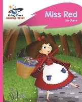 Book Cover for Reading Planet - Miss Red - Pink B: Rocket Phonics by Zoe Clarke