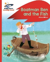 Book Cover for Reading Planet - Boatman Ben and the Fish - Red B: Rocket Phonics by Alison Milford