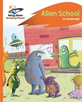 Book Cover for Reading Planet - Alien School - Orange: Rocket Phonics by Ian Macdonald