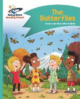 Book Cover for Reading Planet - The Butterflies - Turquoise: Comet Street Kids by Adam Guillain, Charlotte Guillain