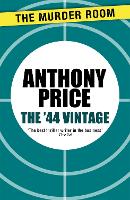 Book Cover for The '44 Vintage by Anthony Price