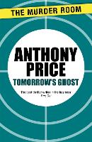 Book Cover for Tomorrow's Ghost by Anthony Price