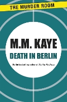 Book Cover for Death in Berlin by M. M. Kaye