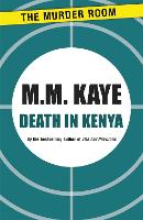 Book Cover for Death in Kenya by M. M. Kaye