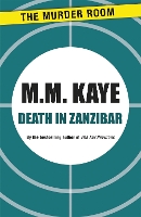 Book Cover for Death in Zanzibar by M. M. Kaye