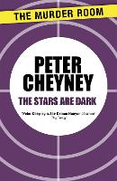 Book Cover for The Stars Are Dark by Peter Cheyney