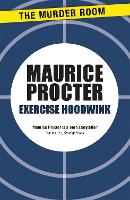 Book Cover for Exercise Hoodwink by Maurice Procter