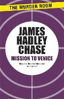 Book Cover for Mission to Venice by James Hadley Chase