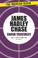 Book Cover for Shock Treatment by James Hadley Chase