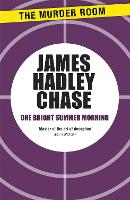 Book Cover for One Bright Summer Morning by James Hadley Chase