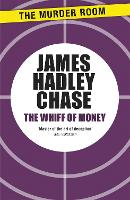 Book Cover for The Whiff of Money by James Hadley Chase