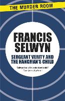 Book Cover for Sergeant Verity and the Hangman's Child by Francis Selwyn