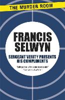 Book Cover for Sergeant Verity Presents His Compliments by Francis Selwyn