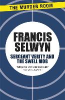 Book Cover for Sergeant Verity and the Swell Mob by Francis Selwyn