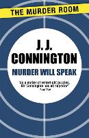 Book Cover for Murder Will Speak by J J Connington