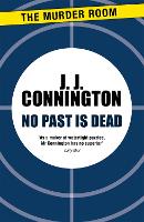 Book Cover for No Past Is Dead by J J Connington