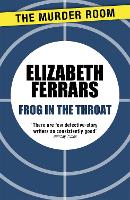 Book Cover for Frog in the Throat by Elizabeth Ferrars