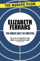 Book Cover for The Crime and the Crystal by Elizabeth Ferrars