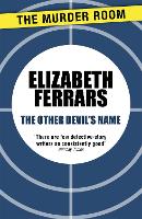 Book Cover for The Other Devil's Name by Elizabeth Ferrars