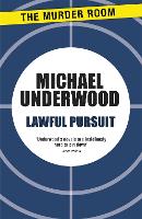 Book Cover for Lawful Pursuit by Michael Underwood