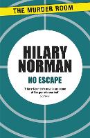 Book Cover for No Escape by Hilary Norman