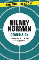 Book Cover for Compulsion by Hilary Norman