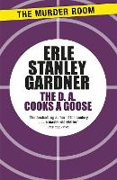 Book Cover for The D.A. Cooks a Goose by Erle Stanley Gardner