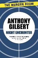 Book Cover for Night Encounter by Anthony Gilbert