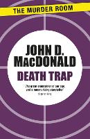 Book Cover for Death Trap by John D MacDonald