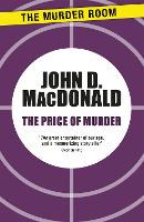 Book Cover for The Price of Murder by John D. MacDonald