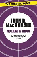 Book Cover for No Deadly Drug by John D. MacDonald