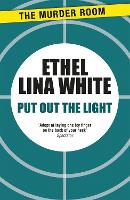 Book Cover for Put Out The Light by Ethel Lina White