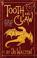 Book Cover for Tooth and Claw by Jo Walton