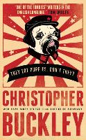 Book Cover for They Eat Puppies, Don't They? by Christopher Buckley