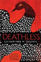 Book Cover for Deathless by Catherynne M. Valente