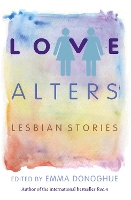 Book Cover for Love Alters by Emma Donoghue