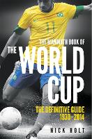 Book Cover for Mammoth Book Of The World Cup by Nick Holt