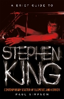 Book Cover for A Brief Guide to Stephen King by Paul Simpson
