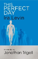 Book Cover for This Perfect Day by Ira Levin