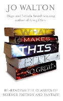 Book Cover for What Makes This Book So Great by Jo Walton