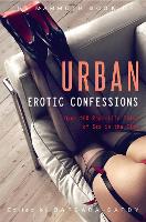 Book Cover for The Mammoth Book of Urban Erotic Confessions by Barbara Cardy