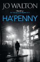 Book Cover for Ha'penny by Jo Walton