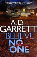 Book Cover for Believe No One by A.D. Garrett