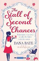 Book Cover for The Stall of Second Chances by Dana Bate