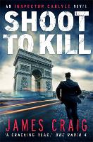 Book Cover for Shoot to Kill by James Craig