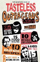 Book Cover for The Mammoth Book of Tasteless and Outrageous Lists by Karl Shaw