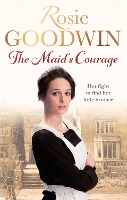 Book Cover for The Maid's Courage by Rosie Goodwin