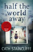 Book Cover for Half the World Away by Cath Staincliffe