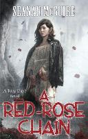 Book Cover for A Red-Rose Chain (Toby Daye Book 9) by Seanan McGuire